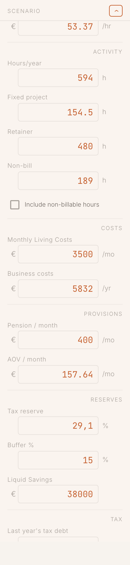 The scenario bar: rate, hours per year, project-based and retainer hours, non-billable hours, fixed costs, pension, AOV, tax reserve and buffer.