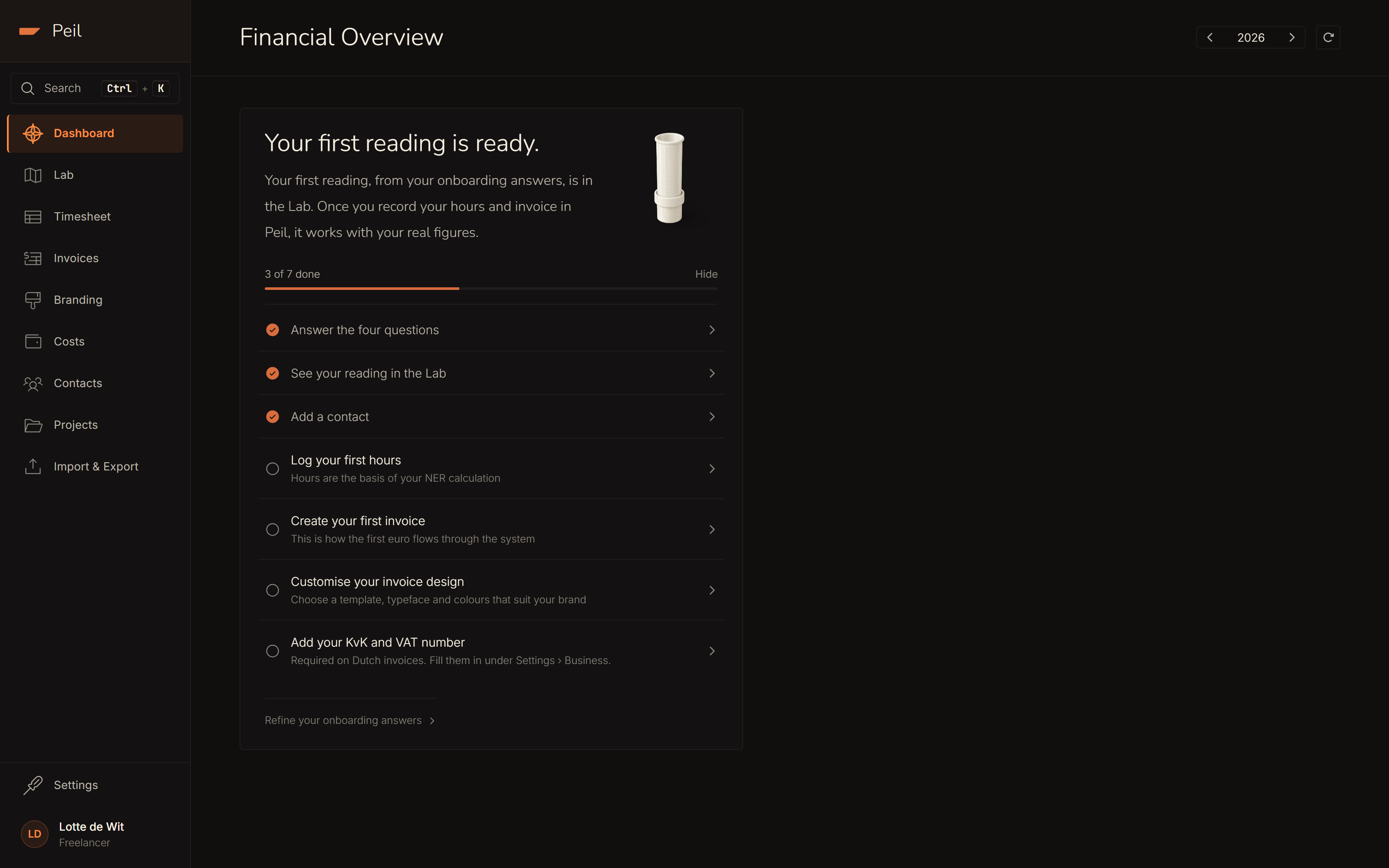 The card on the dashboard: 3 of 7 steps done. Ticked are the four questions, the reading in the Lab and a contact; still open are hours, an invoice, your invoice design and your KvK and VAT number.