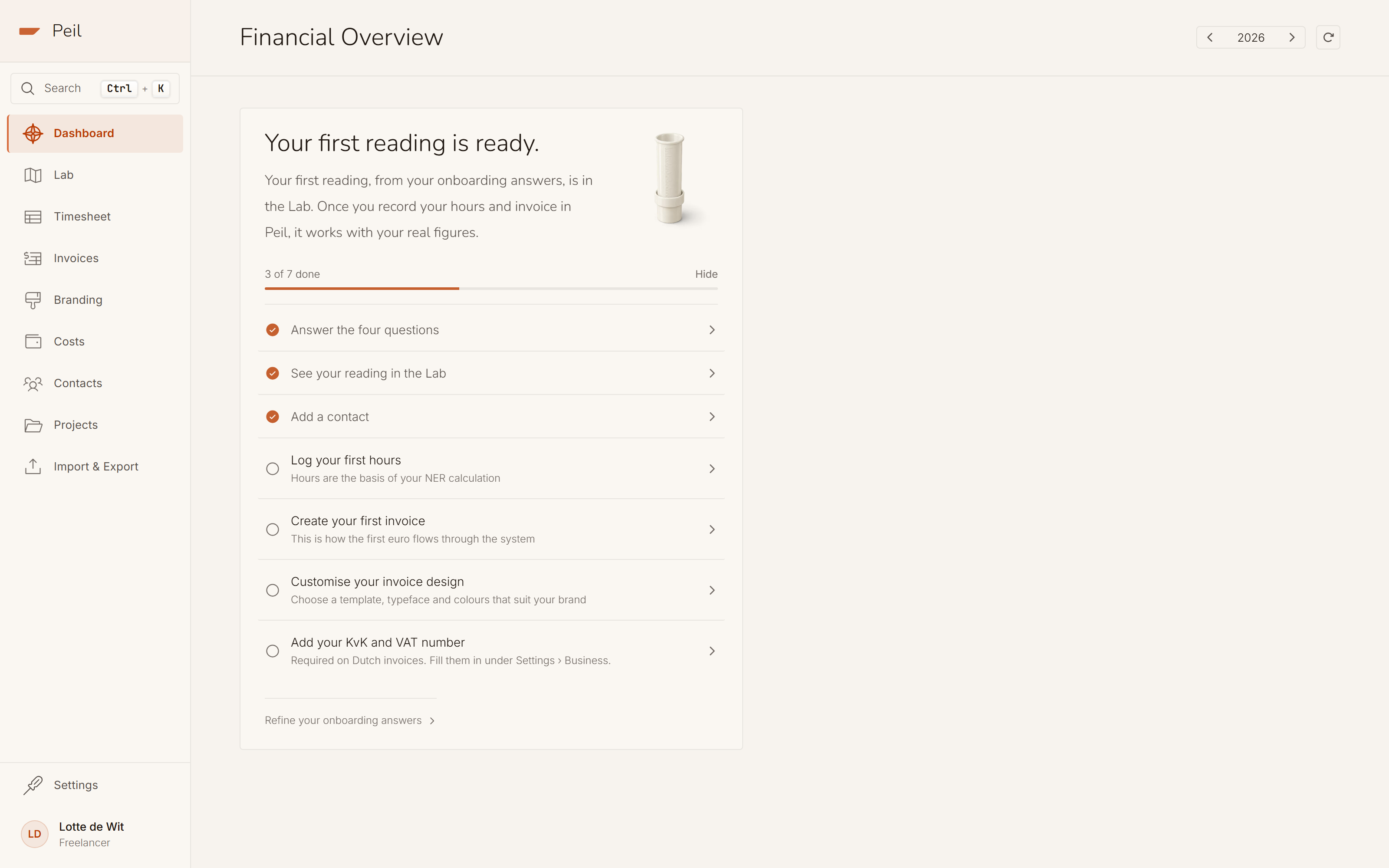 The card on the dashboard: 3 of 7 steps done. Ticked are the four questions, the reading in the Lab and a contact; still open are hours, an invoice, your invoice design and your KvK and VAT number.