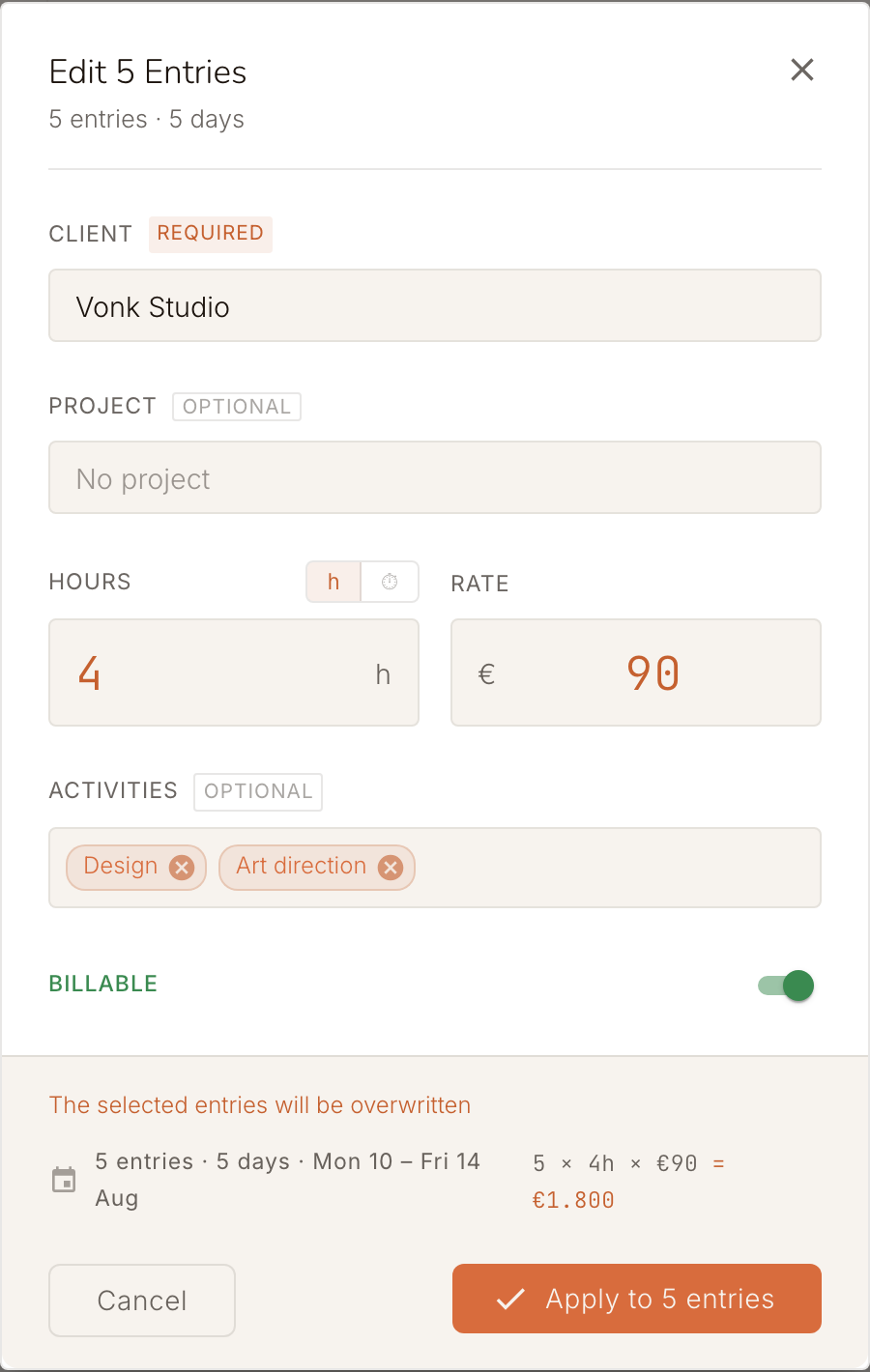 Bulk-edit dialog for 5 entries: client, project, hours, rate and billable toggle, with a live calculation 5 × 4h × €90 = €1,800.